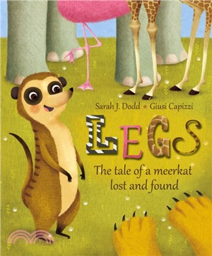Legs：The tale of a meerkat lost and found