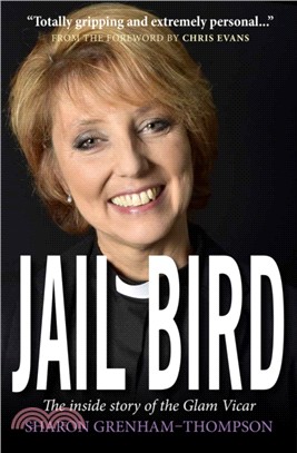 Jail Bird：The inside story of the Glam Vicar