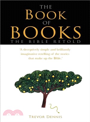 The Book of Books ─ The Bible Retold