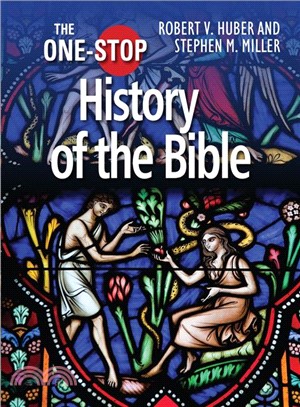 The One-Stop History of the Bible