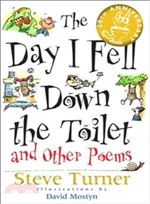 Day I Fell Down The Toilet & Other Poems