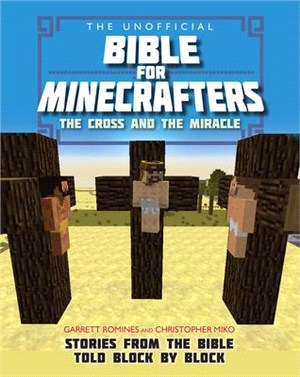 The Cross and Miracle ― Stories from the Bible Told Block by Block