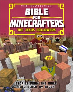 The Jesus Followers ― Stories from the Bible Told Block by Block