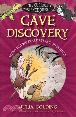 Cave Discovery：When did we start asking questions?