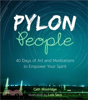Pylon People: A Creative Journal