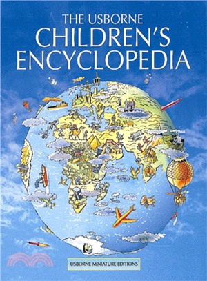 The Usborne Children's Encyclopedia (Mini Usborne Classics)