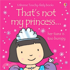 That's Not My Princess (觸摸硬頁書)