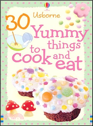 30 Yummy things to Cook & Eat