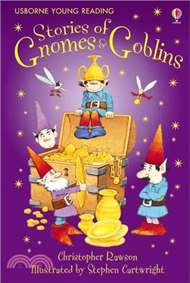 Stories of Gnomes and Goblins