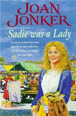 Sadie was a Lady：An engrossing saga of family trouble and true love