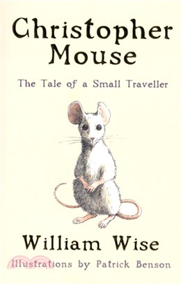 Christopher Mouse：The Tale of a Small Traveller