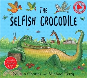 The Selfish Crocodile (1平裝+1CD)