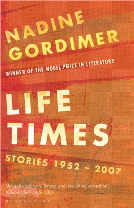 Life Times：Stories 1952-2007