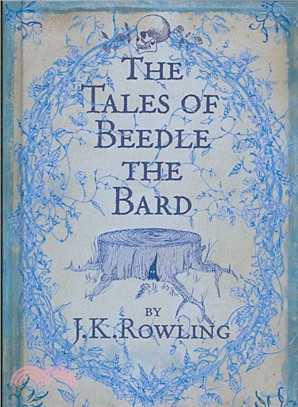 The tales of Beedle the Bard...