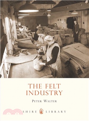 The Felt Industry