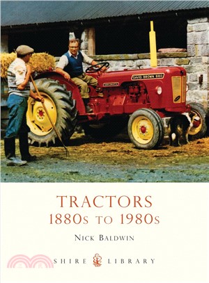 Tractors: 1880s to 1980s