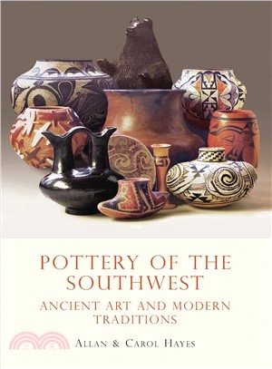 Pottery of the Southwest ─ Ancient Art and Modern Traditions