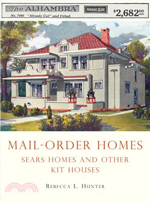 Mail-Order Homes ─ Sears Homes and Other Kit Houses