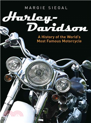 Harley-Davidson ─ A History of the World's Most Famous Motorcycle