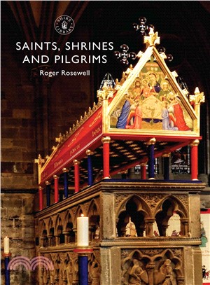 Saints, shrines and pilgrims /