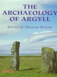 The Archaeology of Argyll