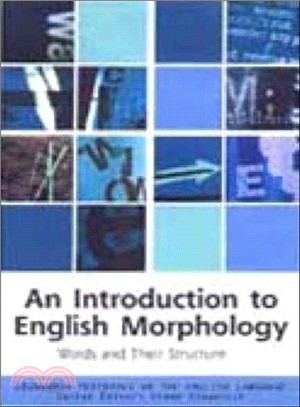 Introduction to English Morphology ─ Words and Their Structure