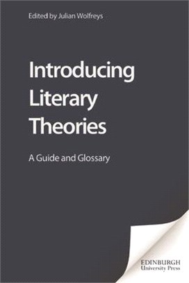 Introducing Literary Theories ─ A Guide and Glossary