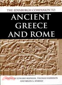 The Edinburgh Companion to Ancient Greece and Rome