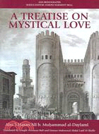 A Treatise On Mystical Love