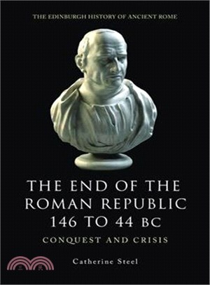 End of the Roman Republic 146 to 44 Bc