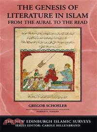 The Genesis of Literature in Islam: From the Aural to the Read