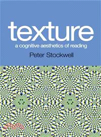 Texture - A Cognitive Aesthetics of Reading