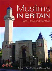 Muslims in Britain: Race, Place and Identities