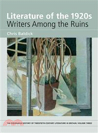 Literature of the 1920s—Writers Among the Ruins