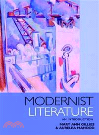 Modernist Literature: An Introduction