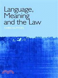 Language, Meaning, and the Law