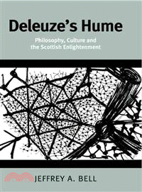 Deleuze's Hume: Philosophy, Culture, and the Scottish Enlightenment