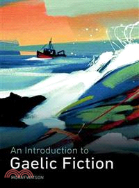 An Introduction to Gaelic Fiction