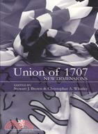 The Union of 1707 ─ New Dimensions