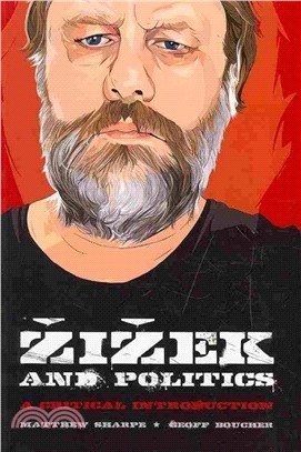 Zizek and Politics:A Critical Introduction