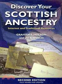 Discover Your Scottish Ancestry ─ Internet and Traditional Resources