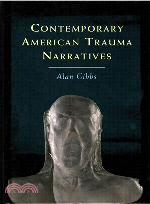 Contemporary American Trauma Narratives