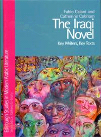 The Iraqi Novel ─ Key Writers, Key Texts