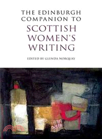 The Edinburgh Companion to Scottish Women's Writing