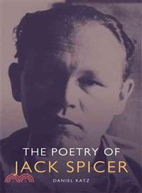 The Poetry of Jack Spicer