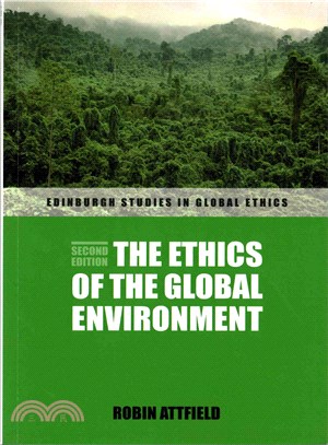 The Ethics of the Global Environment