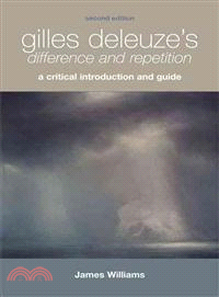 Gilles Deleuze's Difference and Repetition ― A Critical Introduction and Guide