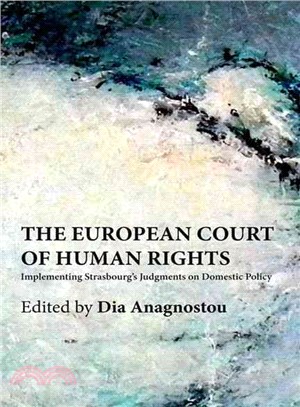 European Court of Human Rights ― Domestic Implementation, Legal Mobilization, and Policy Change