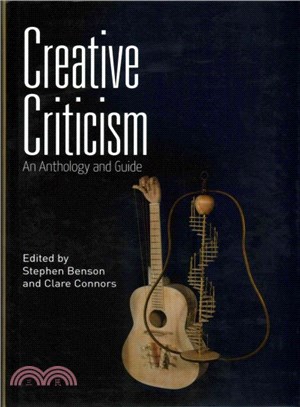 Creative Criticism ― An Anthology and Guide