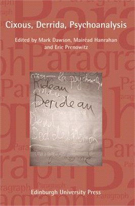 Cixous, Derrida, Psychoanalysis